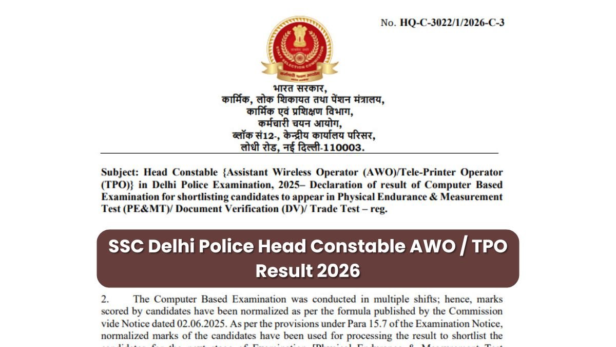 SSC Delhi Police Head Constable AWO TPO Result 2026